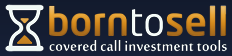 Born To Sell - covered call investment tools