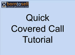 quick covered call tutorial